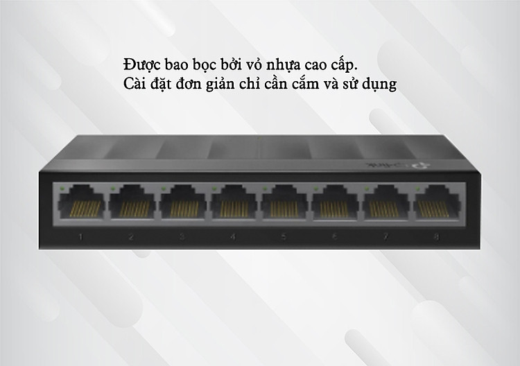Switch TP-Link LS1008G 8-Port 10/100/1000Mbps | Được bao bọc bởi vỏ nhựa cao cấp
