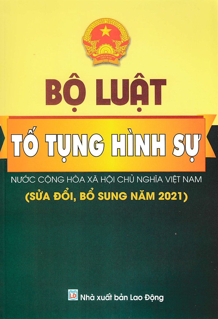 Bộ Luật Tố Tụng Hình Sự (Sửa Đổi, Bổ Sung Năm 2021 - ND)