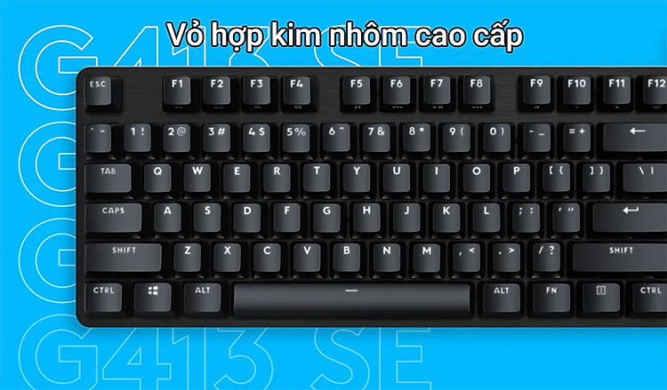 Bàn phím cơ Logitech G413 SE (Tactile Switch) | vỏ hợp kim nhôm cao cấp