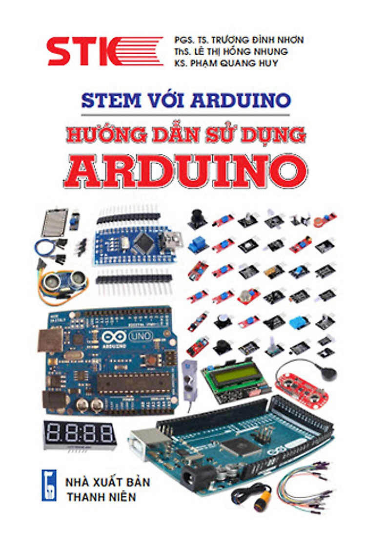 Stem Với Arduino - Hướng Dẫn Sử Dụng Arduino