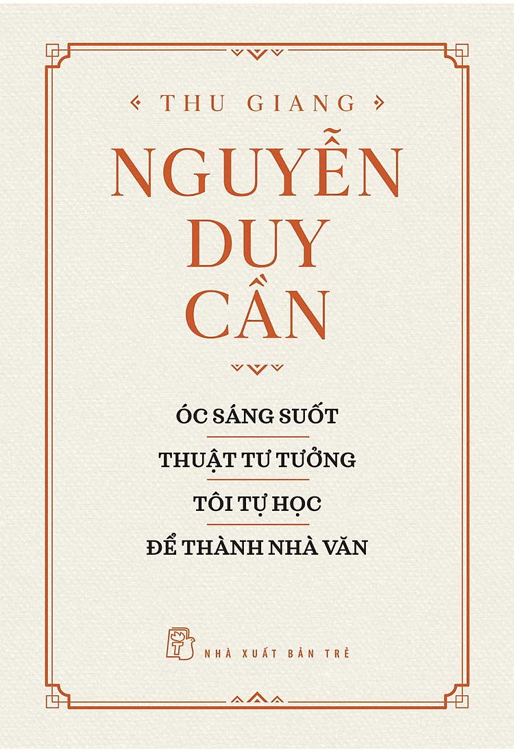 Óc Sáng Suốt, Thuật Tư Tượng, Tôi Tự Học, Để Thành Nhà Văn