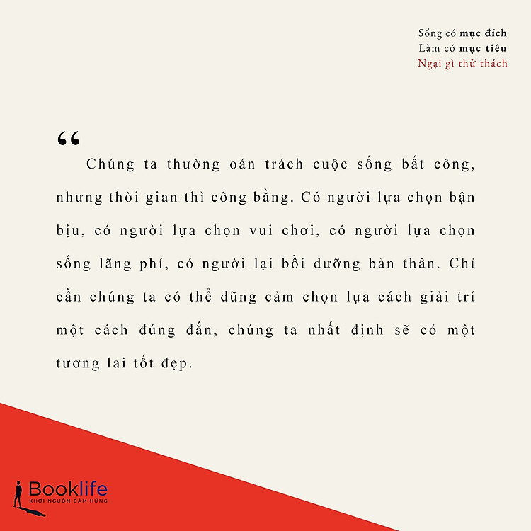 Sống Có Mục Đích - Làm Có Mục Tiêu - Ngại Gì Thử Thách