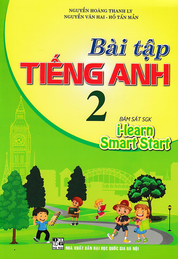 Bài Tập Tiếng Anh Lớp 2 (Bám Sát SGK I-Learn Smart Start)