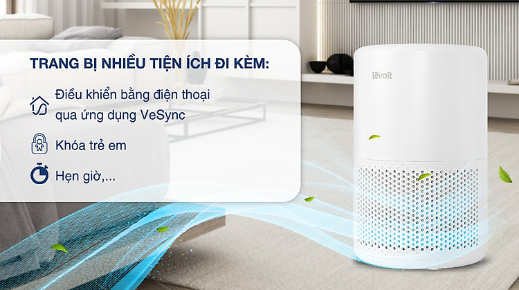 Máy lọc không khí Levoit Core 200s 26W - Tiện ích