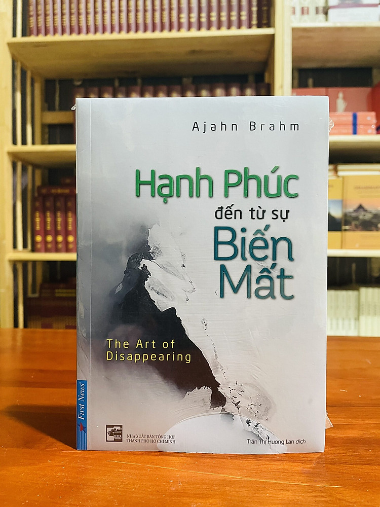 HẠNH PHÚC ĐẾN TỪ SỰ BIẾN MẤT – Kinh Sách Nguyên Thủy – Theravada – Kim Quy