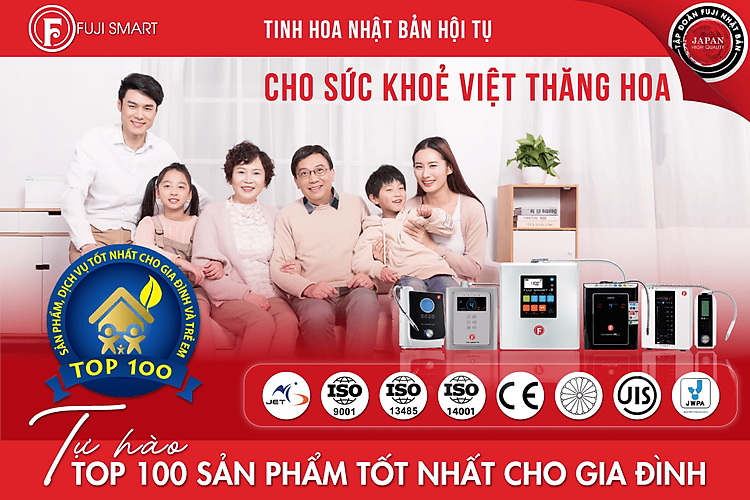 Máy lọc nước ion kiềm Fuji Smart i9 được bình chọn là top 100 sản phẩm tốt nhất cho gia đình và trẻ em