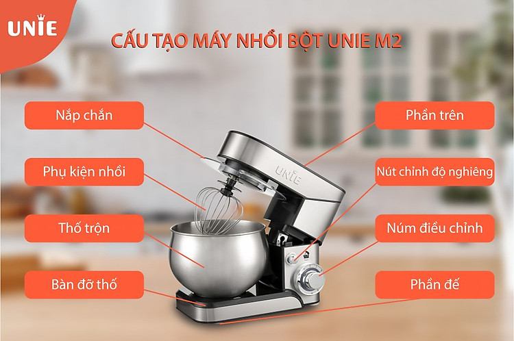 Cấu tạo máy nhồi bột Unie M2