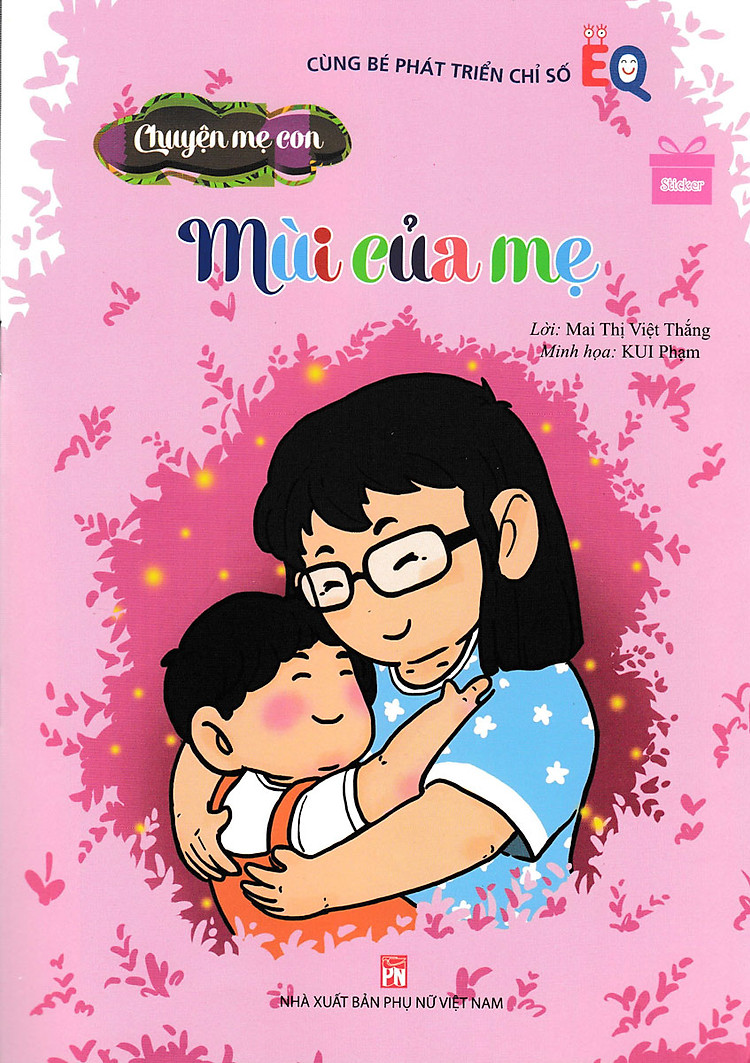 Chuyện Mẹ Con - Mùi Của Mẹ