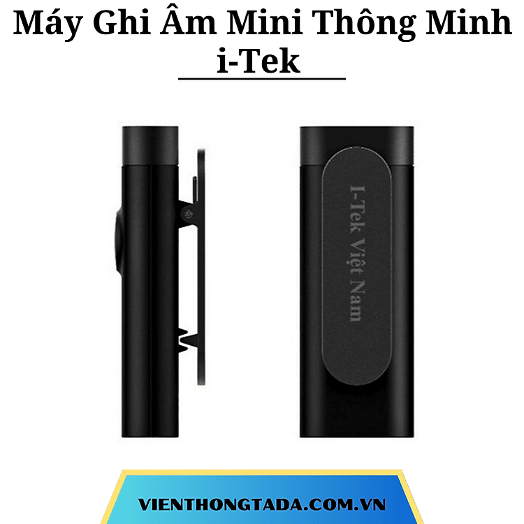 Máy Ghi Âm Mini Thông Minh i-Tek - Hàng chính hãng - Bảo hành 12 tháng (tada việt nam)