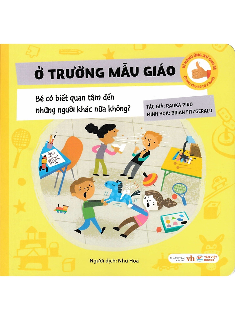 Kĩ Năng Ứng Xử Cho Bé - Ở Trường Mẫu Giáo - Bé Có Biết Quan Tâm Đến Những Người Khác Nữa Không?