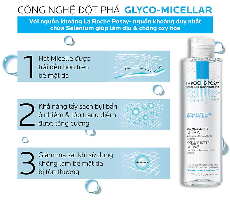 Nước Tẩy Trang La Roche-Posay Micellar Water Ultra Sensitive Skin ứng dụng công nghệ Glyco Micellar giúp làm sạch sâu da, lấy đi lớp trang điểm, bã nhờn và bụi mịn PM2.5 hiệu quả mà vẫn giữ được sự cân bằng cho bề mặt da, mang đến cảm giác sạch thoáng và tươi mát.