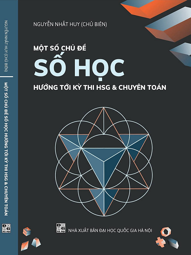 Một Số Chủ Đề Số Học Hướng Tới Kỳ Thi HSG và Chuyên Toán »