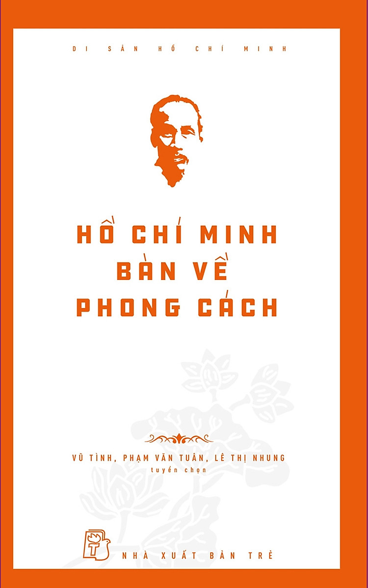 Di Sản Hồ Chí Minh - Hồ Chí Minh Bàn Về Phong Cách