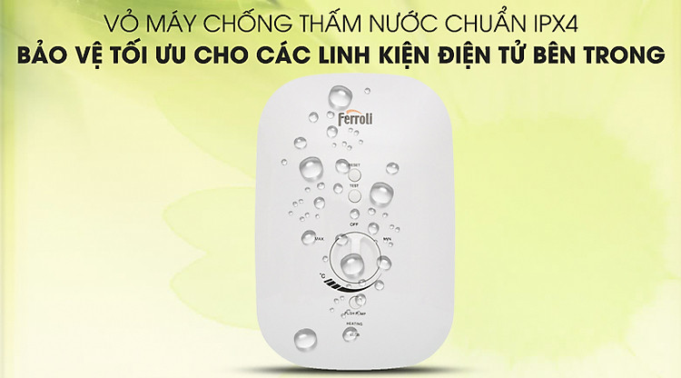 Lớp vỏ chống thấm chuẩn IPX4 - Máy nước nóng Ferroli Divo SSP 4.5S 4500W