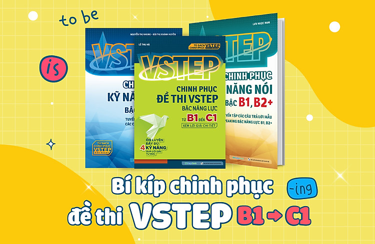Combo Chinh Phục Kỹ Năng Nói - Viết và Luyện Đề Thi Bậc B1-C1 VSTEP (3 Cuốn)