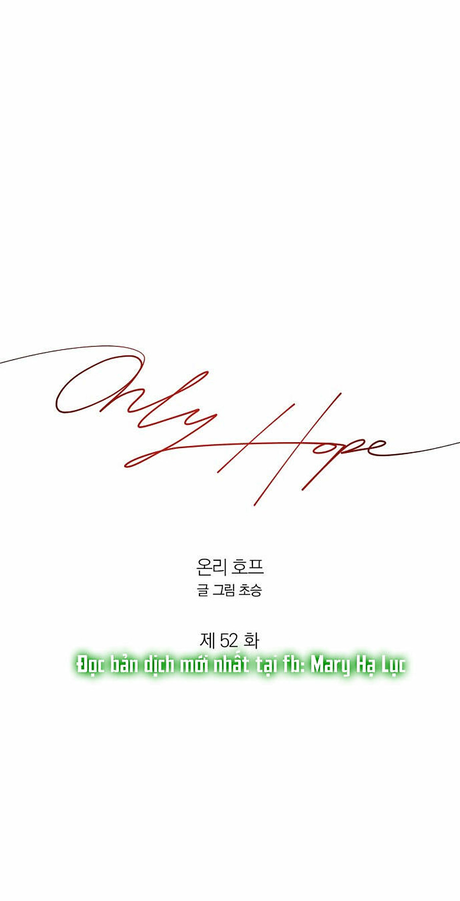 Only Hope - Hy Vọng Duy Nhất Chapter 79 - Trang 0
