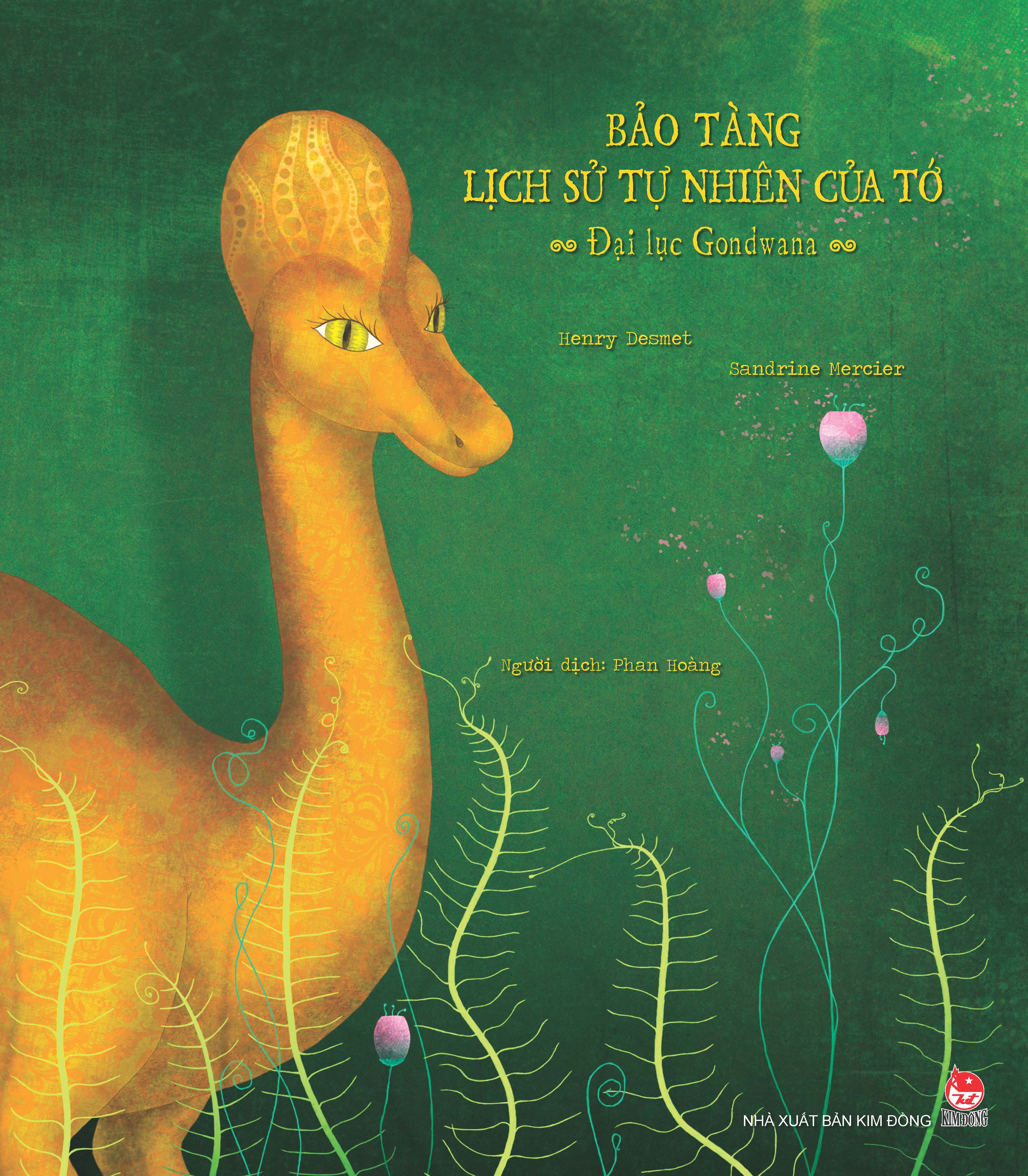 9786042081641,62_260224,138000,tiki.vn,Bao-Tang-Lich-Su-Tu-Nhien-Cua-To-Dai-Luc-Gondwana-62_260224,Bảo Tàng Lịch Sử Tự Nhiên Của Tớ - Đại Lục Gondwana Bảo Tàng Lịch Sử Tự Nhiên Của Tớ - Đại Lục Gondwana
