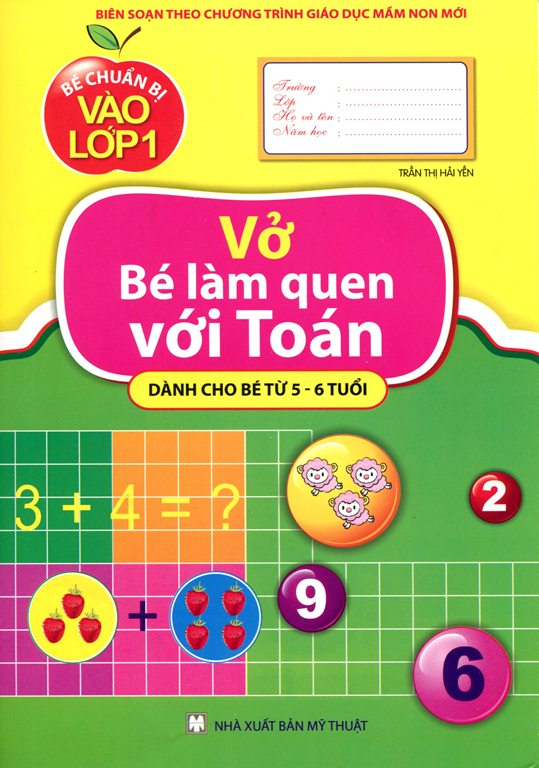 Bé Chuẩn Bị Vào Lớp Một – Vở Bé Làm Quen Với Toán