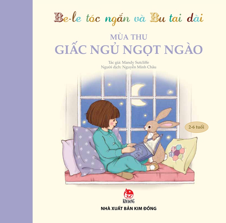 Be-le Tóc Ngắn Và Thỏ Bu Tai Dài – Mùa Thu – Giấc Ngủ Ngọt Ngào