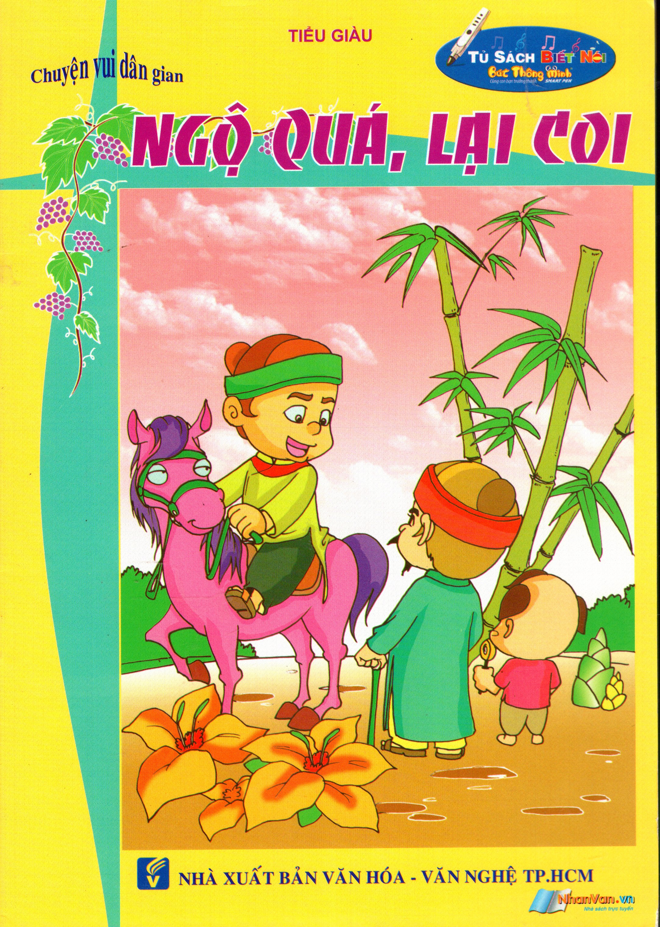 Chuyện Vui Dân Gian – Ngộ Quá – Lại Coi