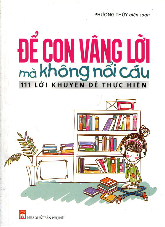 Để Con Vâng Lời Mà Không Nổi Cáu