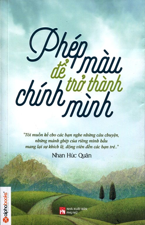 Phép Màu Để Trở Thành Chính Mình
