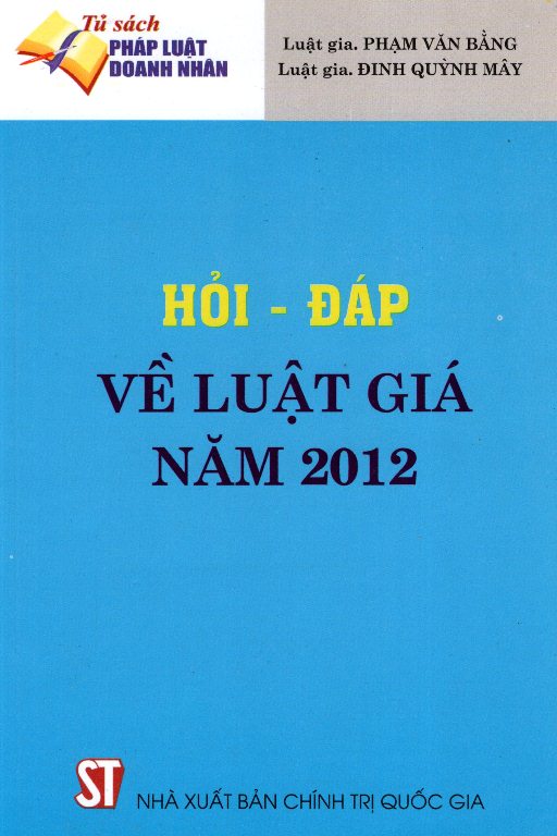 Hỏi – Đáp Về Luật Giá Năm 2012
