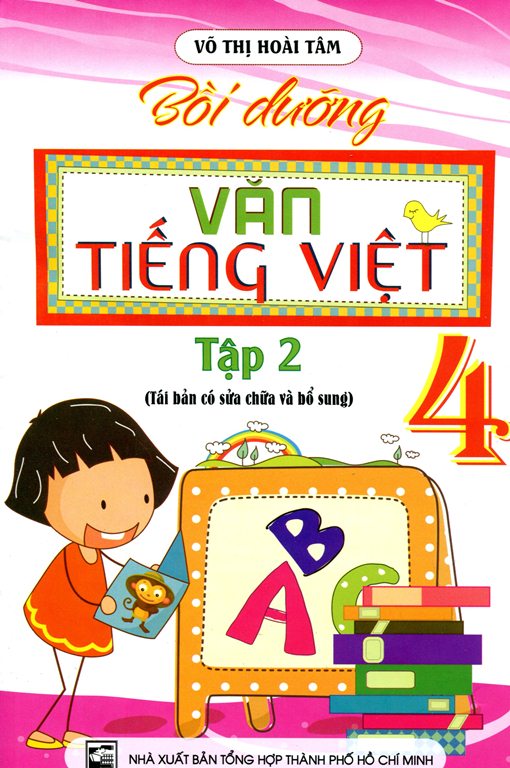 Bồi Dưỡng Văn – Tiếng Việt Lớp 4 (Tập 2)