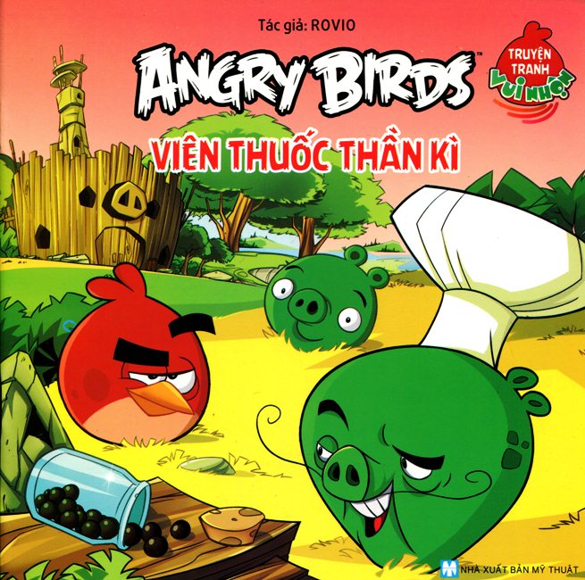 Truyện Tranh Vui Nhộn Angry Birds – Viên Thuốc Thần Kỳ