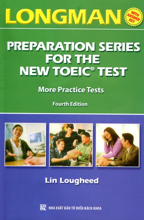 Longman Preparation Series For The New Toeic Test (Kèm 4 CD)