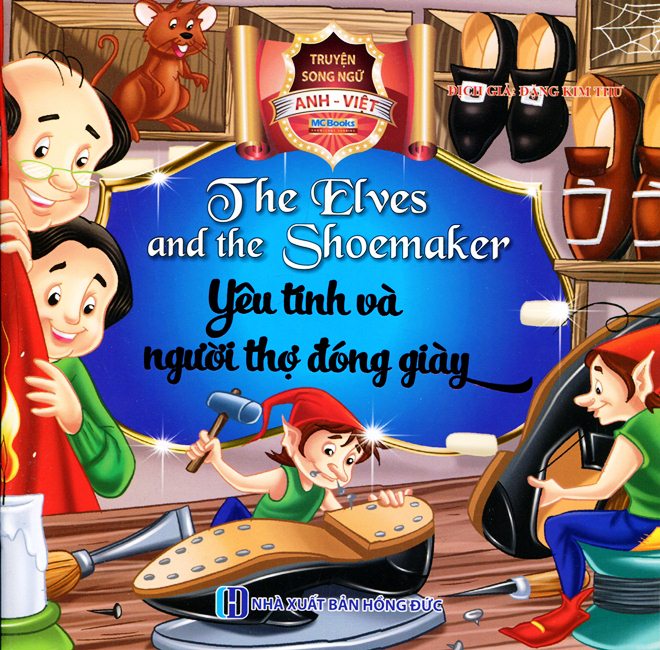 Yêu Tinh Và Người Thợ Đóng Giày (Song Ngữ Anh – Việt)