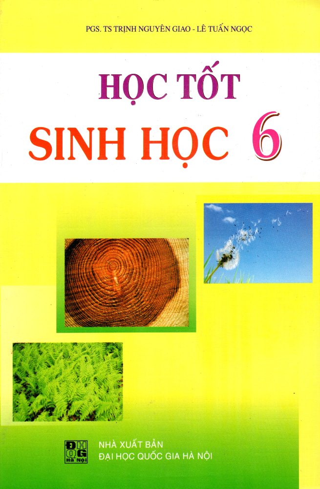 Học Tốt Sinh Học Lớp 6 (2015)