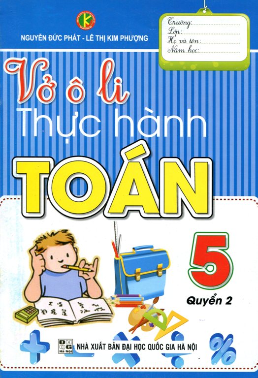 Vở Ô Li Thực Hành Toán Lớp 5 (Quyển 2)