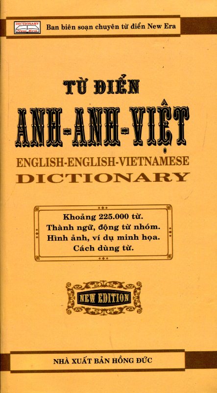 Từ Điển Anh – Anh – Việt (225.000 Từ)