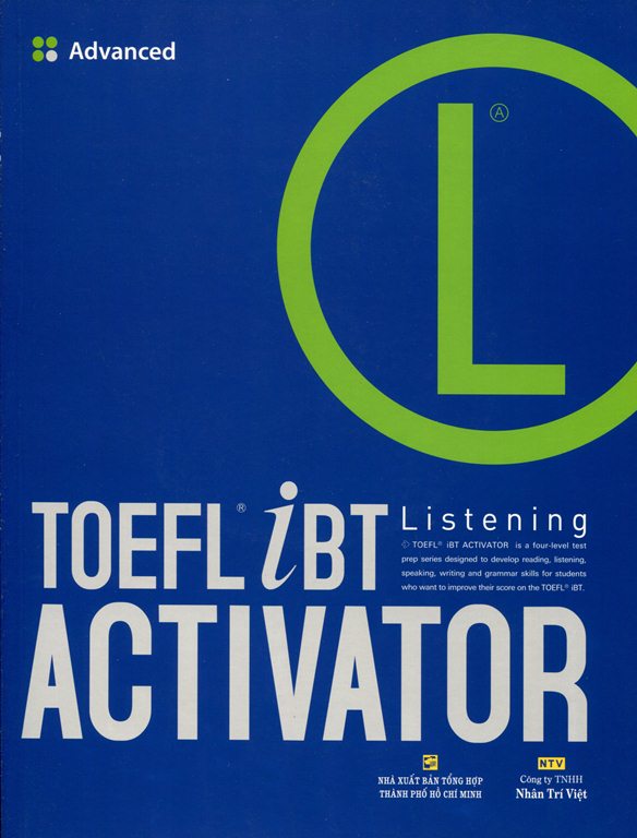 TOEFL iBT Activator Listening Advanced (Kèm CD)