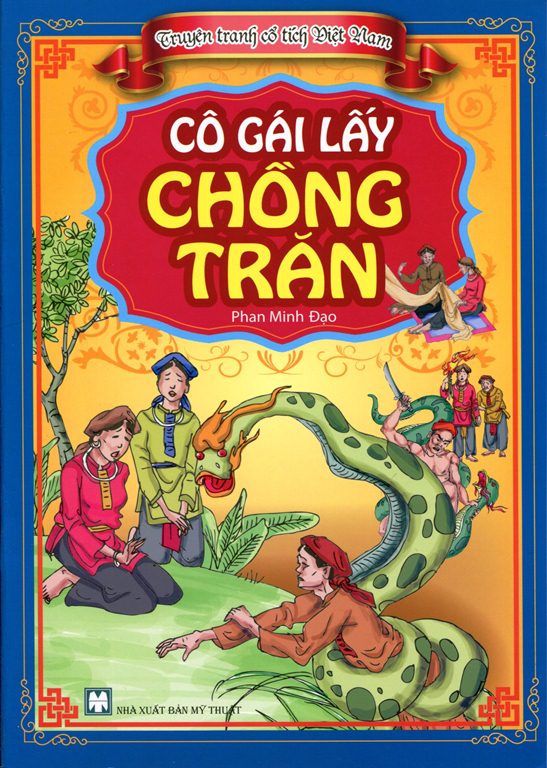 Truyện Tranh Cổ Tích Việt Nam – Cô Gái Lấy Chồng Trăn