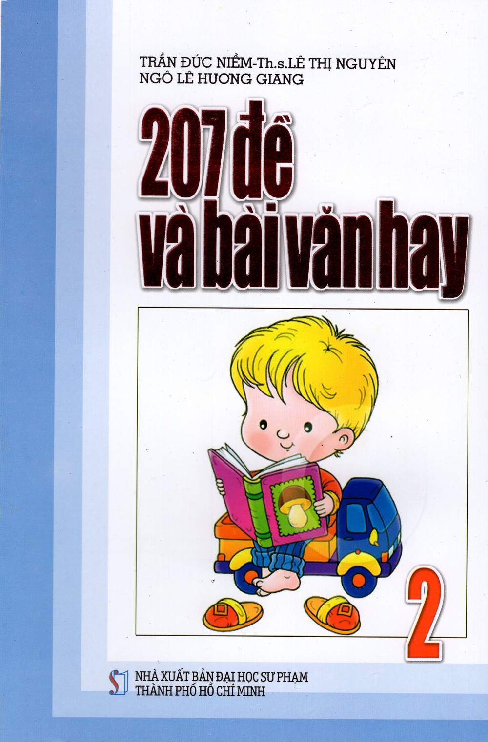 207 Đề Và Bài Văn Hay Lớp 2