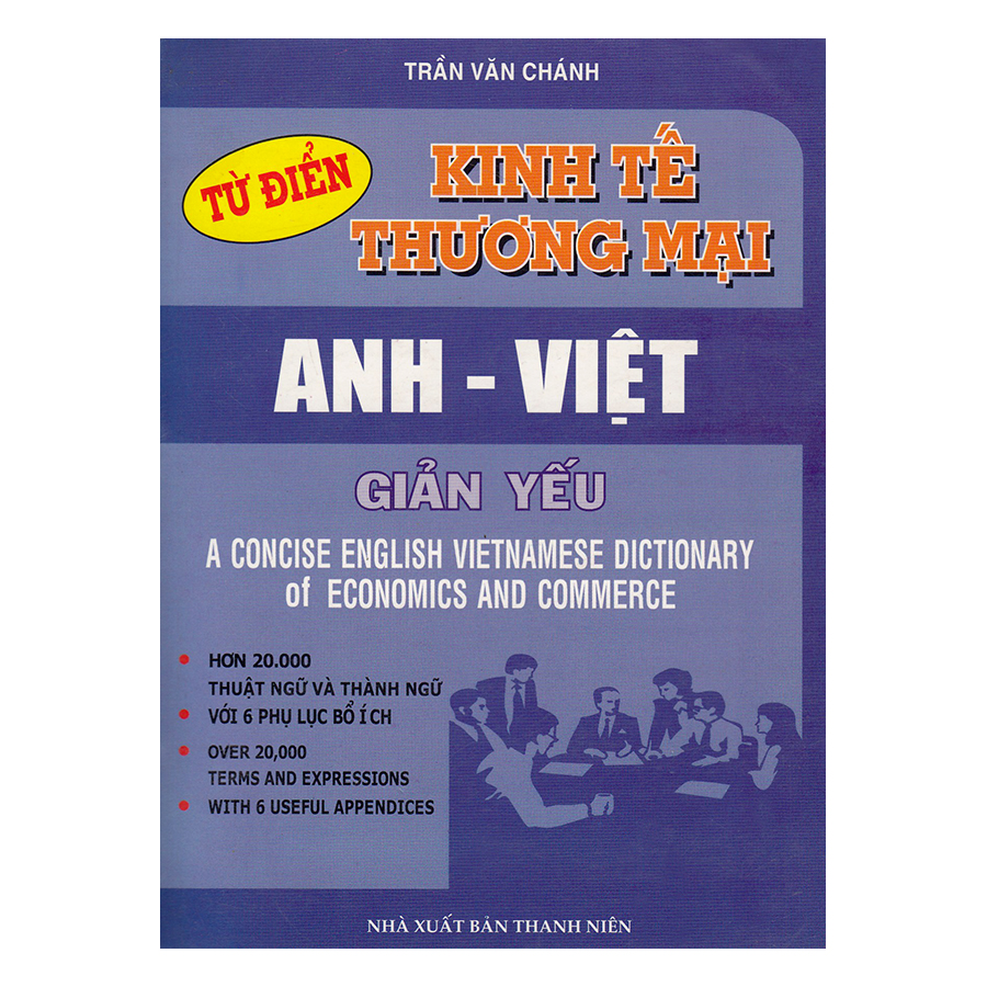 1986448 , 2373971306241 , 62_748059 , 88000 , Tu-Dien-Kinh-Te-Thuong-Mai-Anh-Viet-Gian-Yeu-62_748059 , tiki.vn , Từ Điển Kinh Tế Thương Mại Anh - Việt Giản Yếu Từ Điển Kinh Tế Thương Mại Anh - Việt Giản Yếu