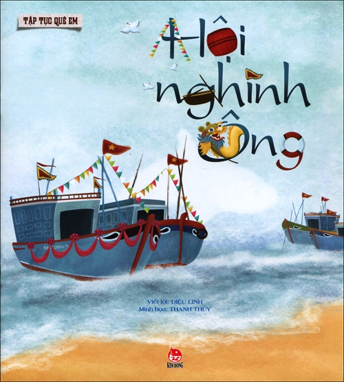 Tập Tục Quê Em – Hội Nghinh Ông