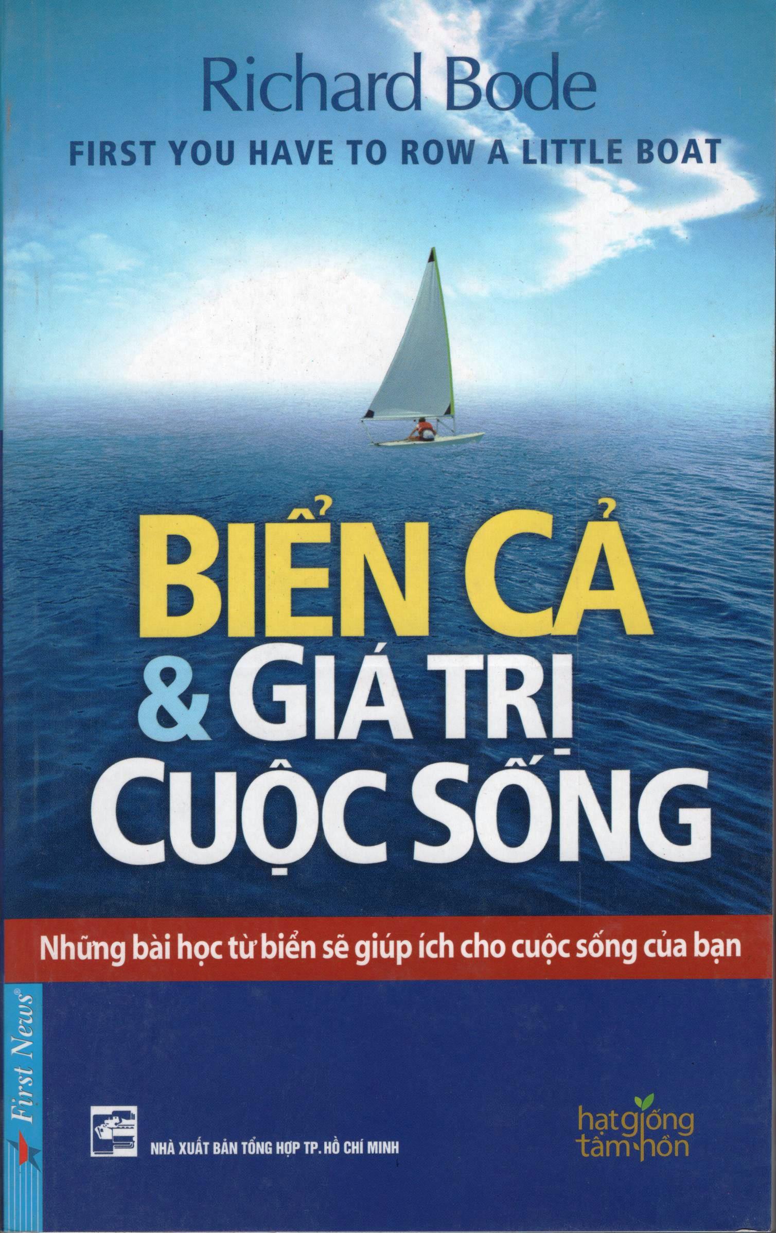 Biển Cả Và Giá Trị Cuộc Sống (Tái Bản)