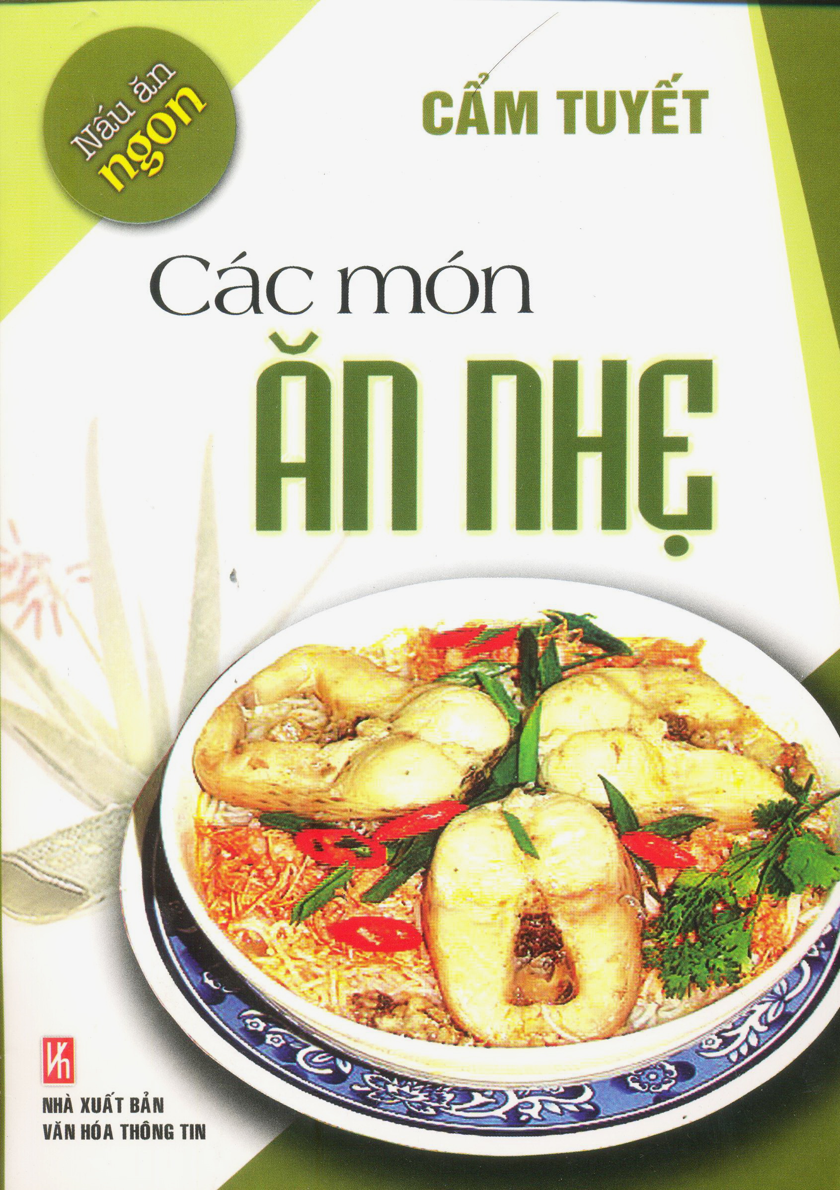 Nấu Ăn Ngon - Các Món Ăn Nhẹ