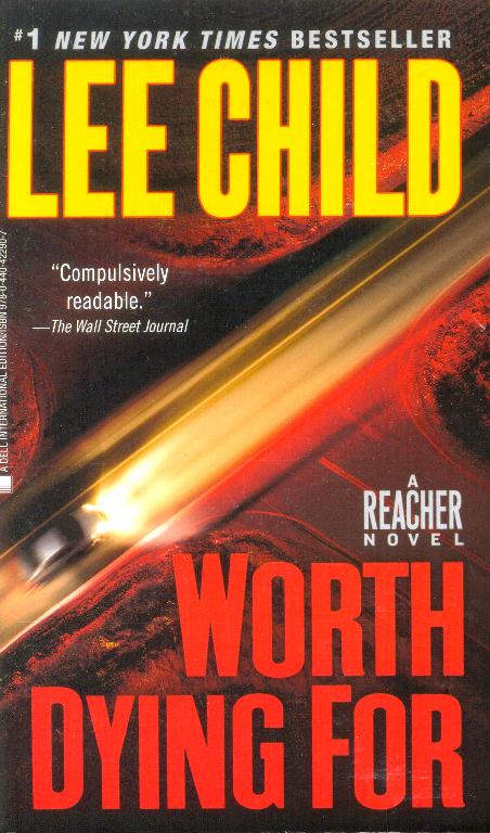 Worth Dying For: A Jack Reacher Novel