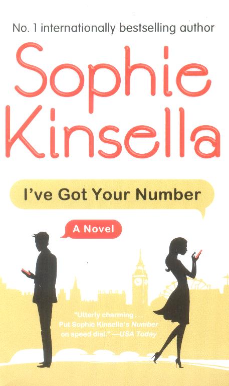 I've Got Your Number: A Novel