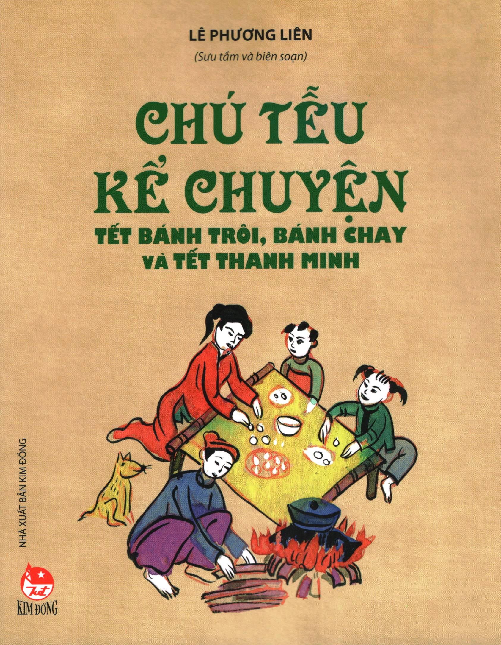 Chú Tễu Kể Chuyện Tết Bánh Trôi, Bánh Chay Và Tết Thanh Minh