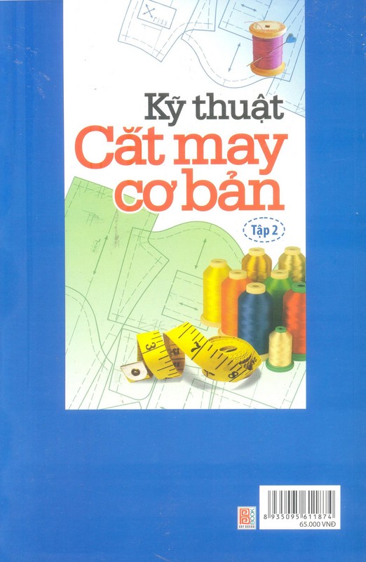 Kỹ Thuật Cắt May Cơ Bản (Tập 2)