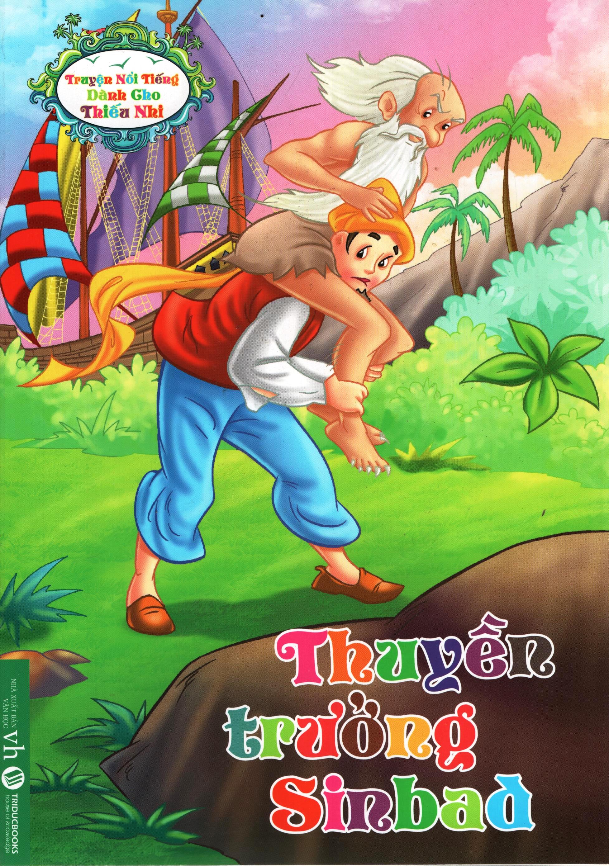8935039010916,62_246115,12000,tiki.vn,Truyen-Noi-Tieng-Danh-Cho-Thieu-Nhi-Thuyen-Truong-Sinbad-62_246115,Truyện Nổi Tiếng Dành Cho Thiếu Nhi – Thuyền Trưởng Sinbad Truyện Nổi Tiếng Dành Cho Thiếu Nhi – Thuyền Trưởng Sinbad