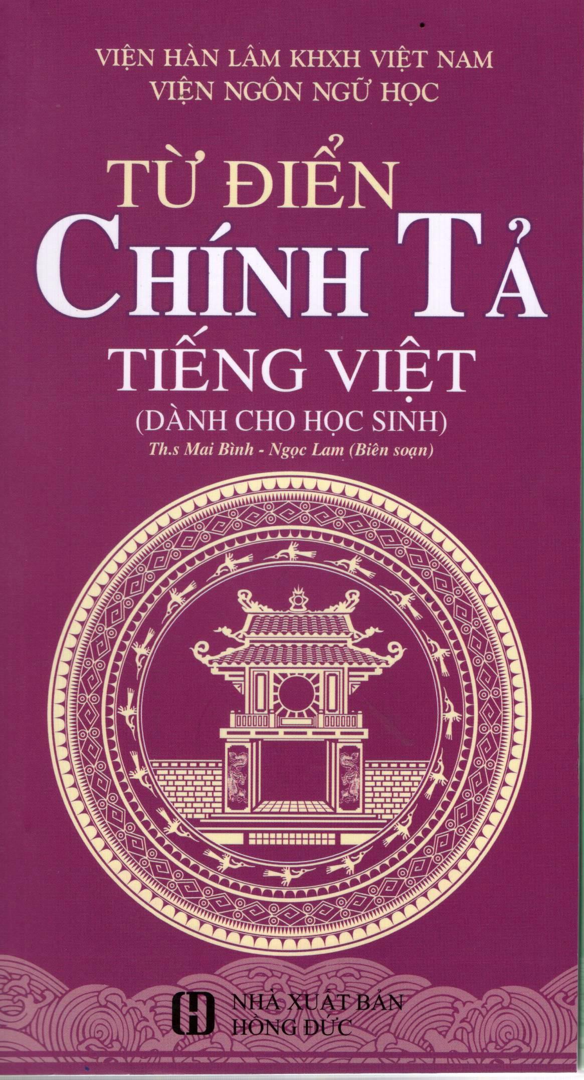 Từ Điển Chính Tả Tiếng Việt Dành Cho Học Sinh