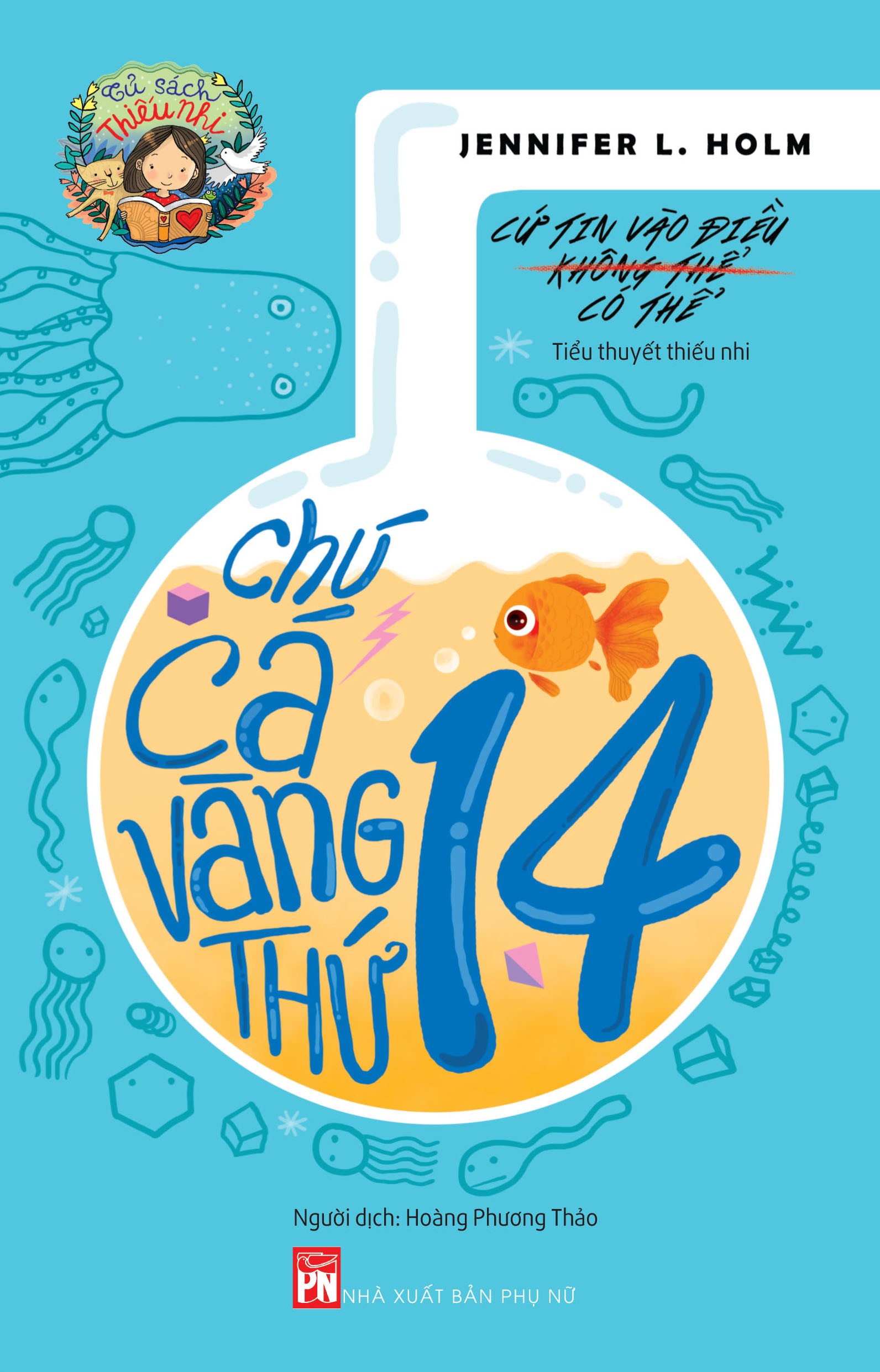 Chú Cá Vàng Thứ 14