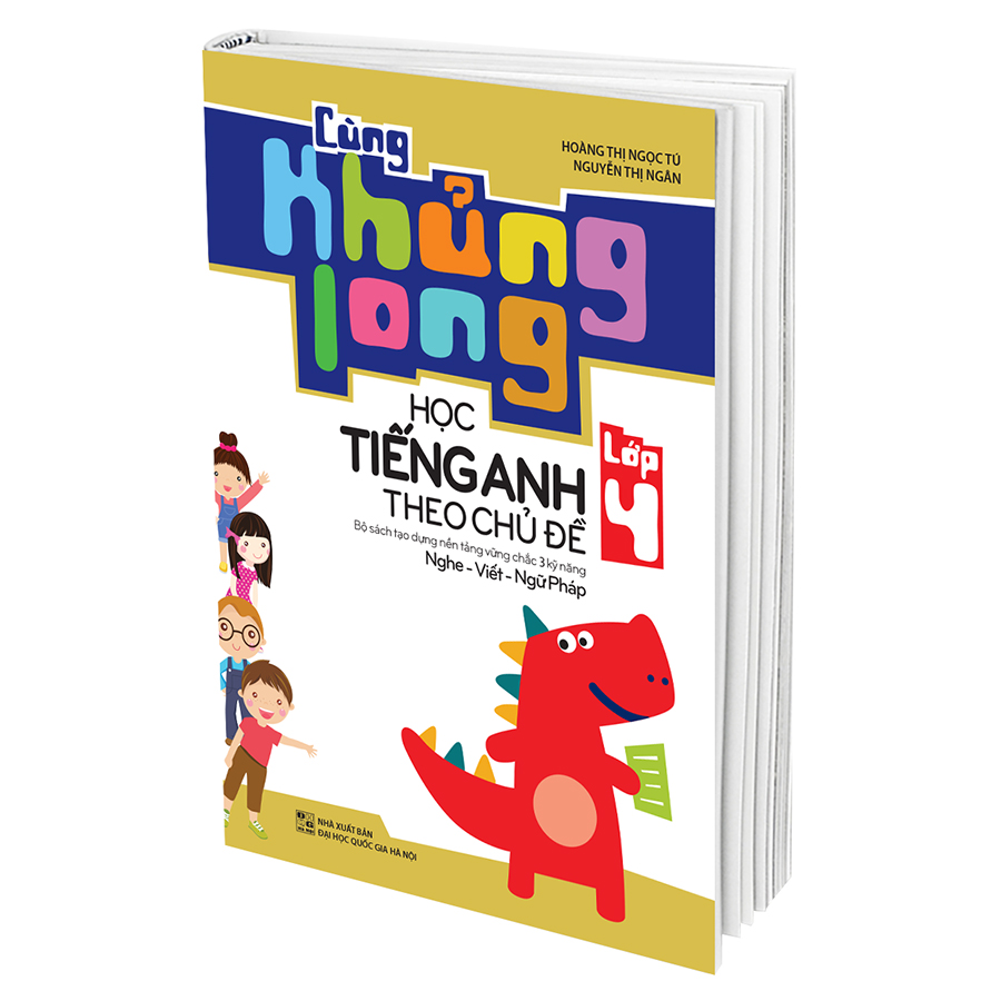 Cùng Khủng Long Học Tiếng Anh Theo Chủ Đề Lớp 4