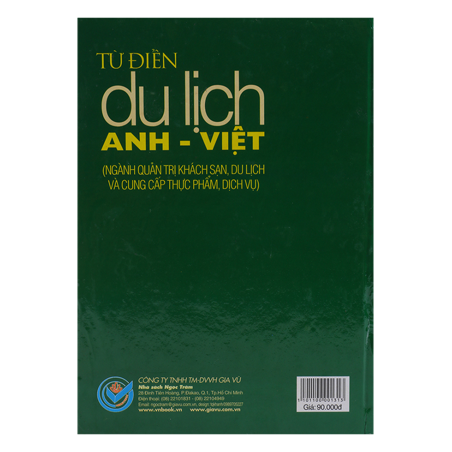 Từ Điển Du Lịch Anh Việt (Ngành Quản Trị Khách Sạn, Du Lịch Và Cung Cấp Thực Phẩm, Dịch Vụ)